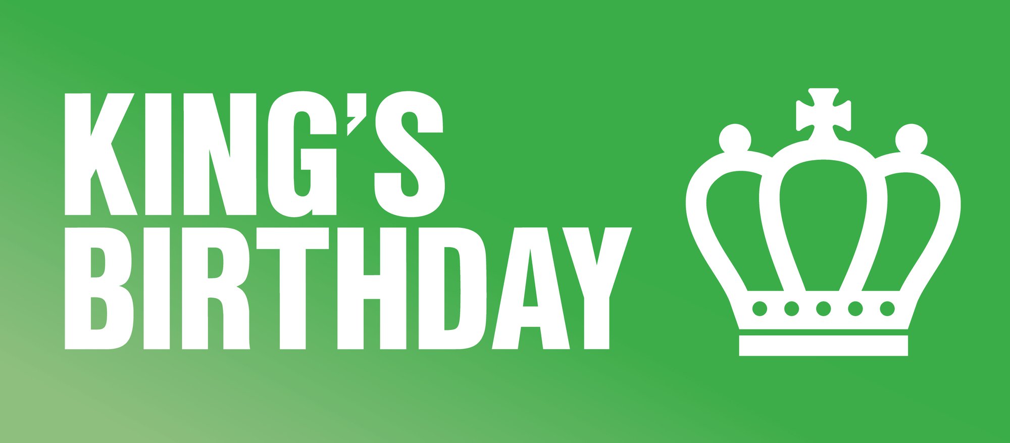 KING’S BIRTHDAY (VIC)- UPCOMING PUBLIC HOLIDAY cover